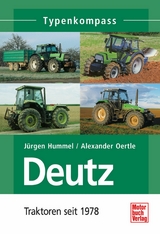 Deutz Band 2 - Jürgen Hummel, Alexander Oertle