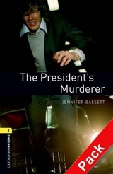 Oxford Bookworms Library: Level 1:: The President's Murderer audio CD pack - Bassett, Jennifer