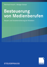 Besteuerung von Medienberufen - Reinhard Knauft, Rüdiger Schaar