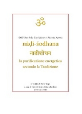 Nadi Shodana, la purificazione energetica secondo la Tradizione - Fabio milioni