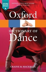 The Oxford Dictionary of Dance - Craine, Debra; Mackrell, Judith