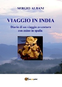 Viaggio in India - Sergio Albani