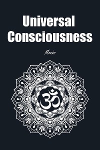 Universal Consciousness - Giovanni Monasta