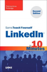 Sams Teach Yourself LinkedIn in 10 Minutes - Rutledge, Patrice-Anne