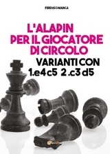 L'Alapin per il giocatore di circolo - Federico Manca