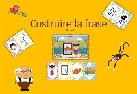 Costruire la frase - Sara Lovotti