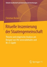 Rituelle Inszenierung der Staatengemeinschaft - Christian Becker