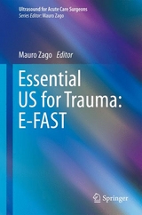 Essential US for Trauma: E-FAST - 