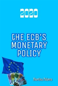 The ECB's Monetary Policy - Martina Paiotta
