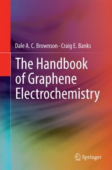 Handbook of Graphene Electrochemistry -  Craig E. Banks,  Dale A. C. Brownson