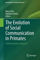 The Evolution of Social Communication in Primates - 