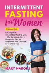 Intermittent Fasting for Women - Mary Nabors
