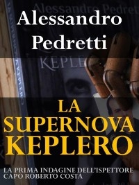La Supernova Keplero - Alessandro Pedretti