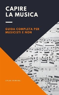 Capire la musica - Dylan Montiali