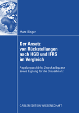 Der Ansatz von Rückstellungen nach HGB und IFRS im Vergleich - Marc Binger