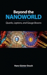 Beyond the Nanoworld - H. G. Dosch