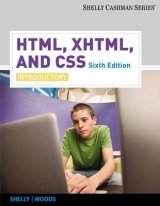 HTML, XHTML, and CSS - Woods, Denise; Shelly, Gary