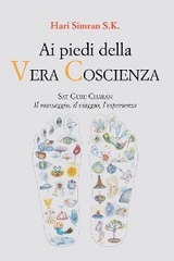 Ai piedi della Vera Coscienza - Hari Simran SK