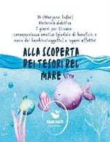 Alla scoperta dei tesori del mare - Marijana Jufer