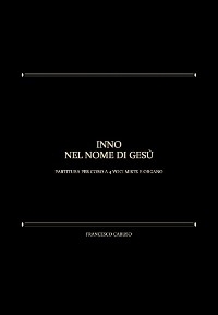 Inno Nel Nome Di Gesù - Francesco Caruso