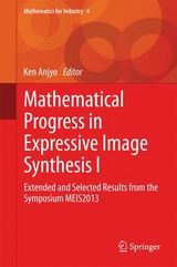 Mathematical Progress in Expressive Image Synthesis I - 