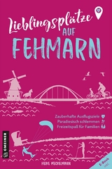 Lieblingsplätze auf Fehmarn - Heike Meckelmann