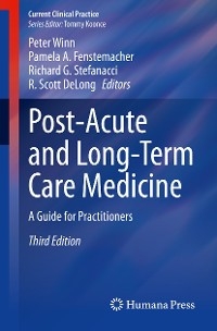 Post-Acute and Long-Term Care Medicine - 