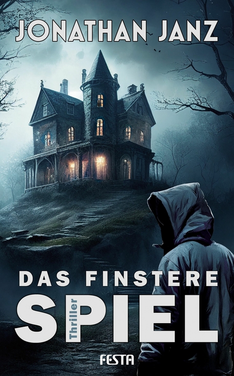 Das finstere Spiel -  Jonathan Janz