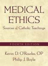 Medical Ethics - O'Rourke, Kevin D.