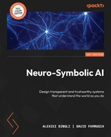 Neuro-Symbolic AI -  Alexiei Dingli,  David Farrugia