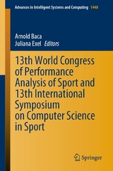 13th World Congress of Performance Analysis of Sport and 13th International Symposium on Computer Science in Sport - 