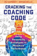 Cracking the Coaching Code -  PJ Caposey,  Bryan Wills