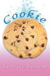 Cookie - Latrice Lanay