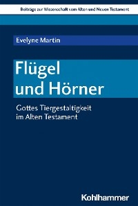 Flügel und Hörner -  Evelyne Martin