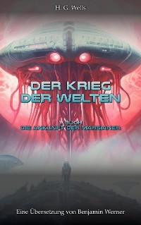 Der Krieg der Welten - Herbert Georg Wells