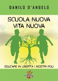 scuola nuova vita nuova - danilo d'angelo