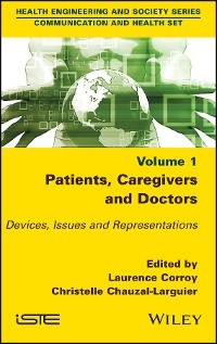 Patients, Caregivers and Doctors - 