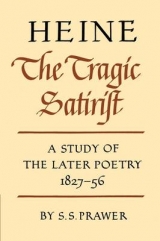 Heine the Tragic Satirist - Prawer, S. S.