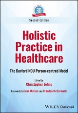 Holistic Practice in Healthcare - 