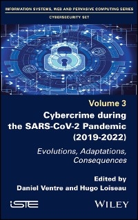 Cybercrime During the SARS-CoV-2 Pandemic - 