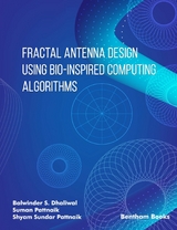 Fractal Antenna Design using Bio-inspired Computing Algorithms -  Balwinder S. Dhaliwal