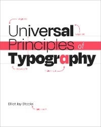 Universal Principles of Typography - Elliot Jay Stocks