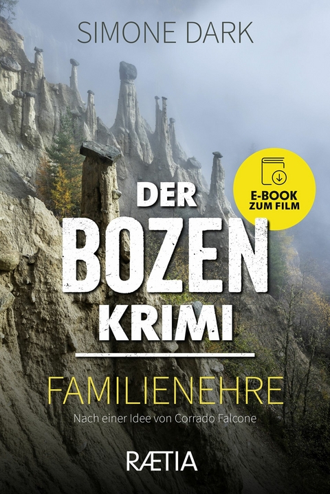 Der Bozen-Krimi: Familienehre - Simone Dark