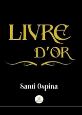 Livre d’or - Santi Ospina