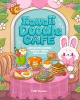 Kawaii Doodle Cafe -  Faith Varvara