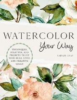 Watercolor Your Way -  Sarah Cray