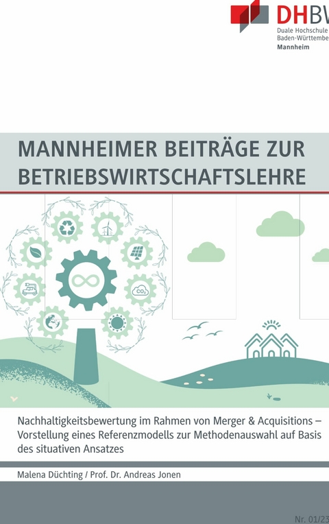 Nachhaltigkeitsbewertung im Rahmen von Merger & Acquisitions - Malena Düchting, Andreas Jonen