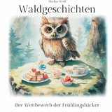 Waldgeschichten - Markus Weiß