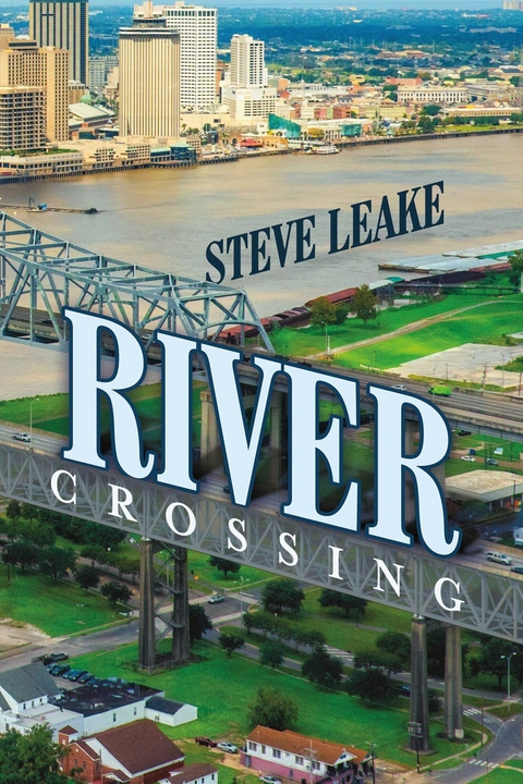 River Crossing -  Steve Leake