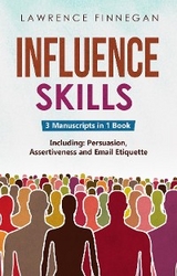 Influence Skills -  Lawrence Finnegan